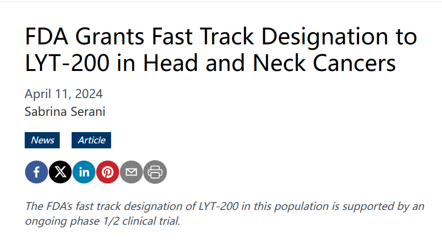 病情稳定超一年！LYT-200获快速通道资格，用于复发/转移性头颈部鳞状细胞癌